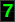 7
